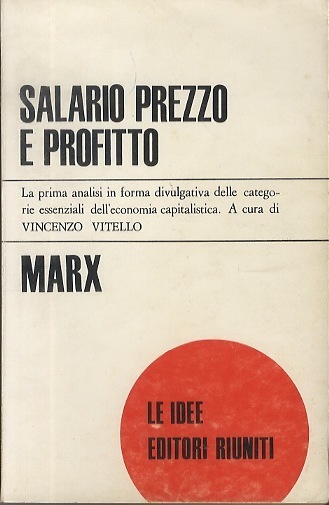 Salario prezzo e profitto.