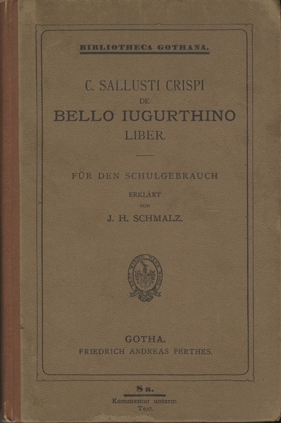 C. Sallusti Crispi De bello iugurthino liber.