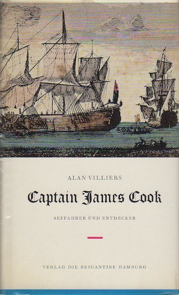 Captain James Cook: Seefahrer und Entdecker.