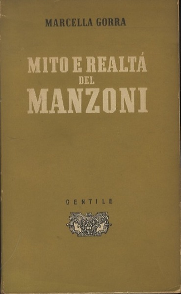 Mito e realtÃ del Manzoni.