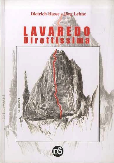 Lavaredo: direttissima.