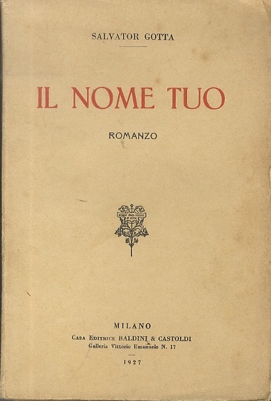 Il nome tuo: romanzo.