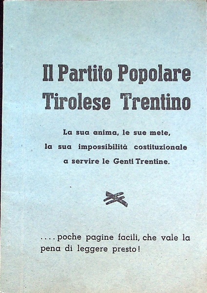 Il Partito Popolare Tirolese Trentino: la sua anima, le sue …