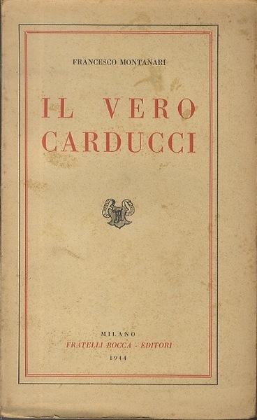 Il vero Carducci.