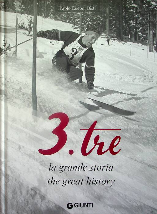 3.Tre: la grande storia = The great history.