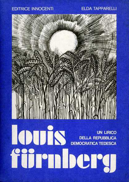 Louis FÃ¼rnberg: un lirico della Repubblica Democratica Tedesca.