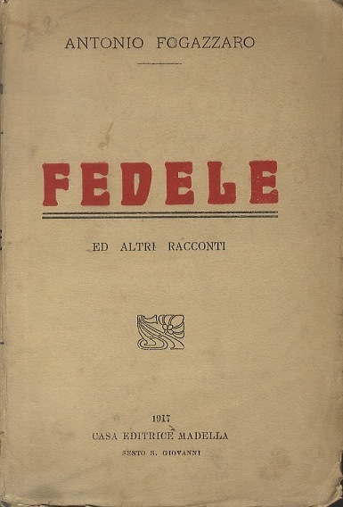 Fedele ed altri racconti.