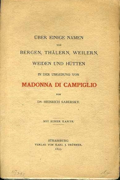 Ãœber einige Namen von Bergen, ThÃ¤lern, Weilern, Weiden und HÃ¼tten …