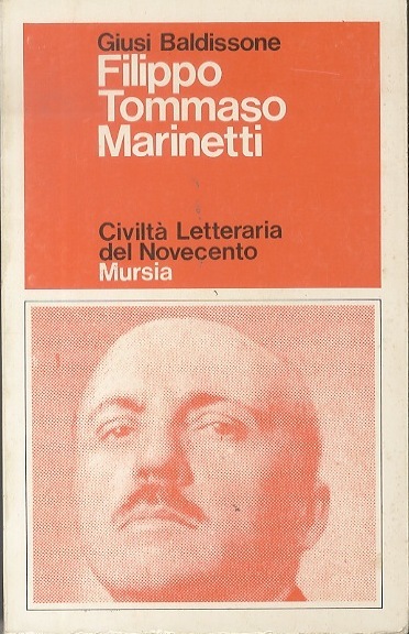 Filippo Tommaso Marinetti.