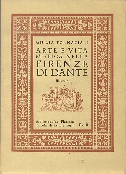 Arte e vita mistica nella Firenze di Dante.