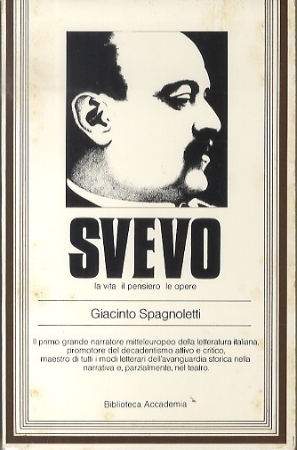 Svevo: la vita, il pensiero e scritti vari.