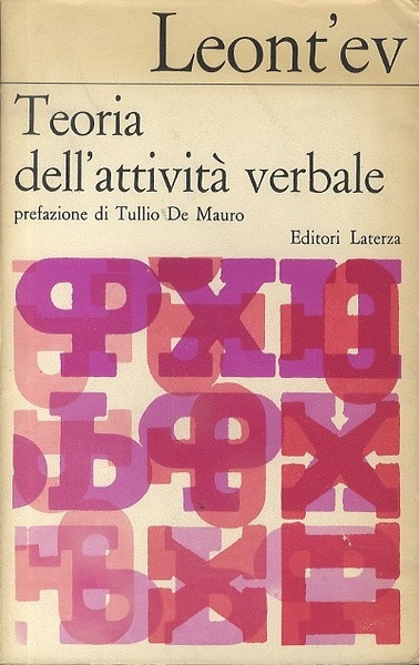 Teoria dell'attivitÃ verbale: la psicolinguistica in URSS.