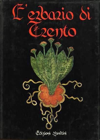 L'erbario di Trento: il manoscritto n. 1591 del Museo provinciale …