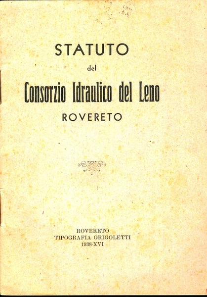 Statuto del Consorzio idraulico del Leno, Rovereto.