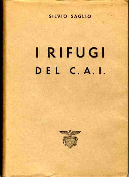 I rifugi del C.A.I.