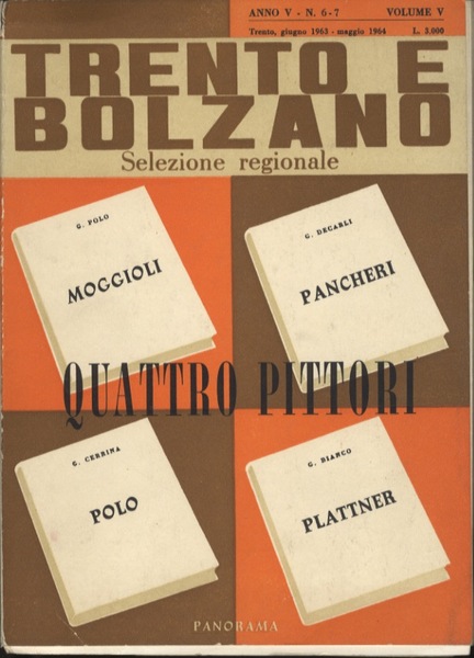 Trento e Bolzano: selezione regionale: quattro pittori.