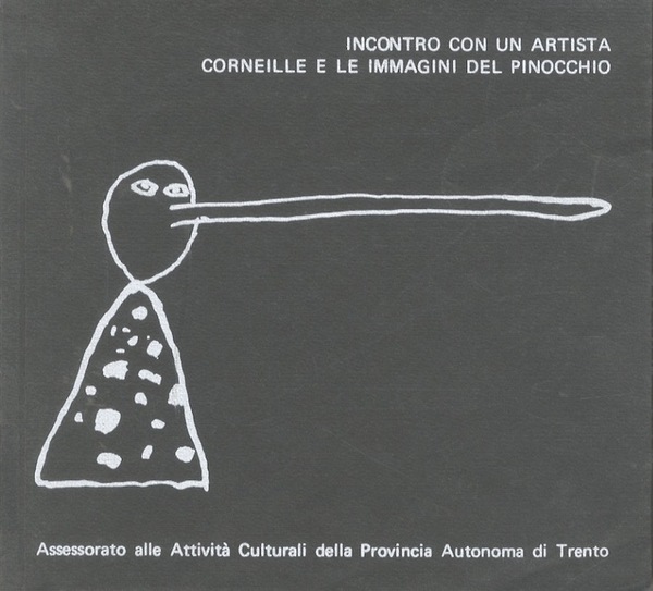 Incontro con un artista: Corneille e le immagini del Pinocchio: …