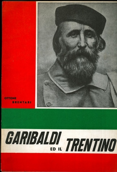 Garibaldi ed il Trentino.