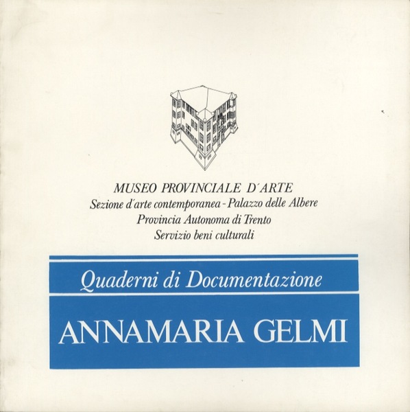 Annamaria Gelmi.