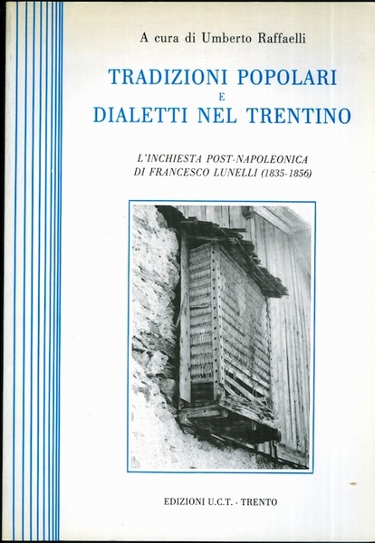 Tradizioni popolari e dialetti nel Trentino: l'inchiesta post-napoleonica di Francesco …
