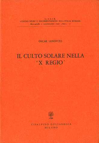 Il culto solare nella X Regio.