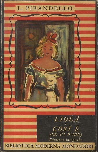 Maschere nude. LiolÃ . CosÃ¬ Ã¨ (se vi pare).