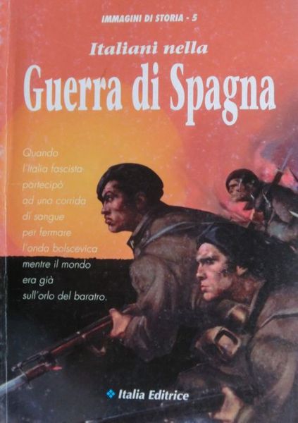 Italiani nella guerra di Spagna.