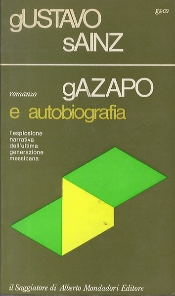 Gazapo e Autobiografia.