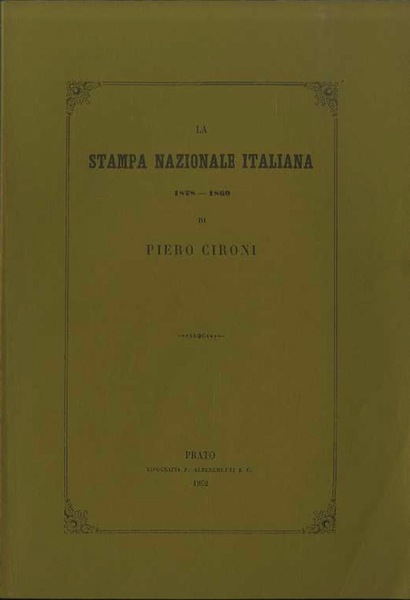 La stampa nazionale italiana, 1828-1860.