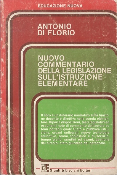 Nuovo commentario della legislazione sull'istruzione elementare.