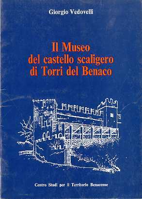 Il museo del castello scaligero di Torri del Benaco.