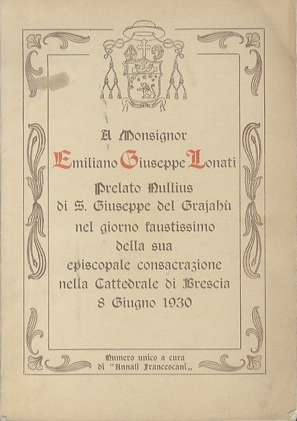 A monsignor Emiliano Giuseppe Lonati prelato nullius di s. Giuseppe …