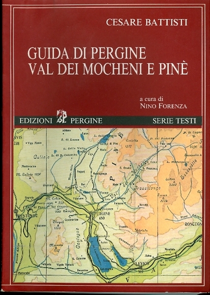 Guida di Pergine, Val dei Mocheni e PinÃ¨.