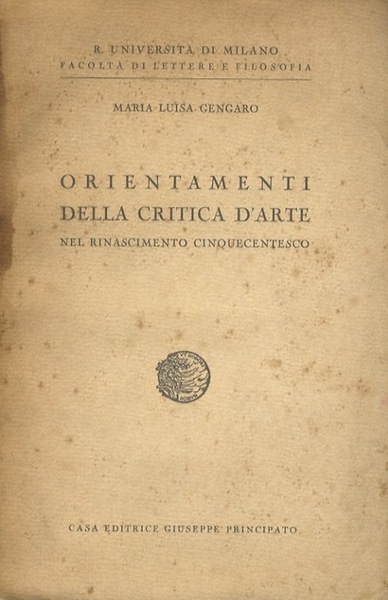 Orientamenti della critica d'arte nel Rinascimento cinquecentesco.