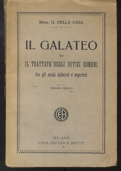 Il galateo ed il trattato degli uffici comuni tra gli …