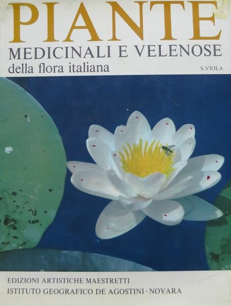 Piante medicinali e velenose della flora italiana.
