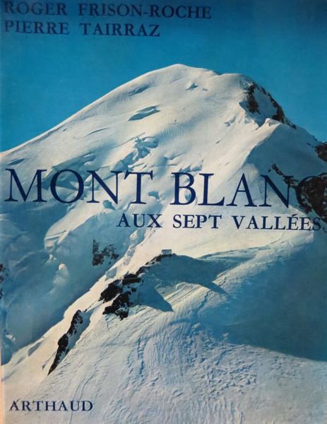 Mont Blanc aux sept vallÃ©es.