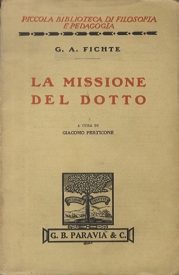 La missione del dotto.