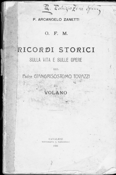 Ricordi storici sulla vita e sulle opere del padre Giangrisostomo …