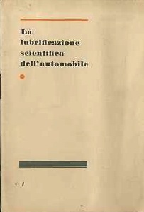 Lubrificazione scientifica dell'automobile.