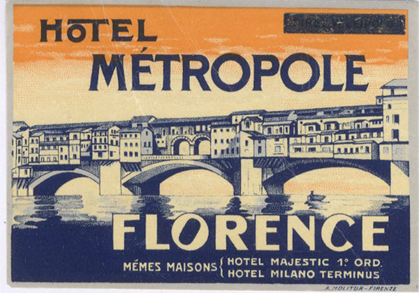 Hotel Metropole: Florence.