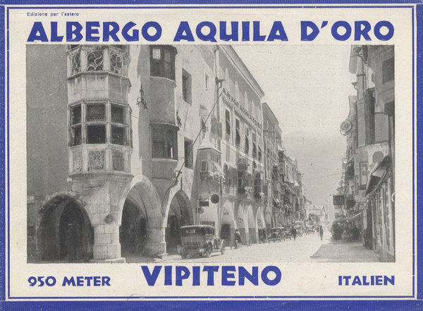 Albergo Aquila d'Oro: Vipiteno: 950 m.: Italien.