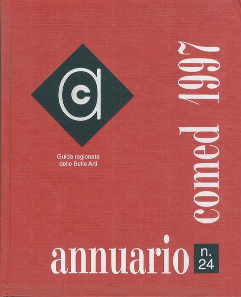 Annuario comed 1994: guida ragionata delle belle arti.