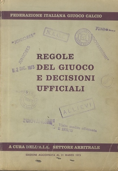 Regole del giuoco e decisioni ufficiali.