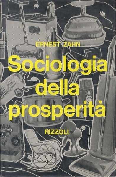 Sociologia della prosperitÃ .