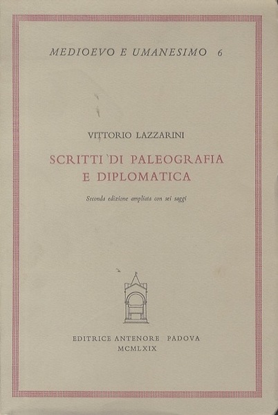 Scritti di paleografia e diplomatica.