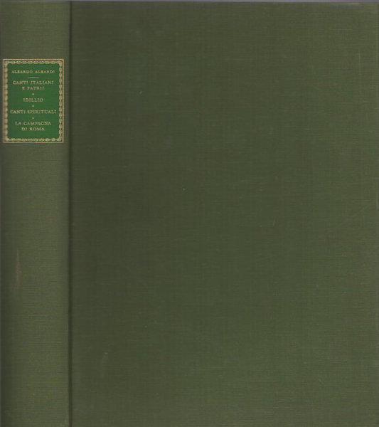 Canti italiani e patrii; Idillio; Canti spirituali: La campagna di …