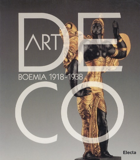 Art deco: Boemia 1918-1938.