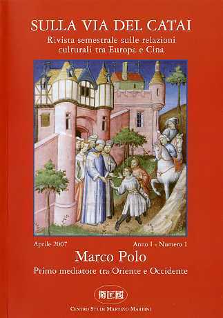 Marco Polo: primo mediatore tra Oriente e Occidente.