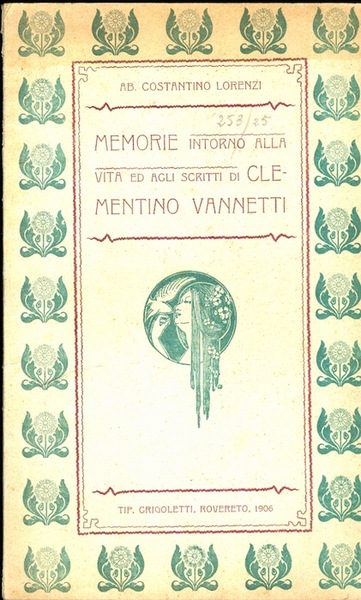 Memorie intorno alla vita ed agli scritti di Clementino Vannetti.